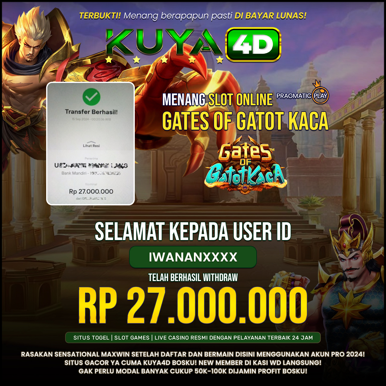 BUKTI JP GATES OF GATOTKACA ID IWANANXXXX