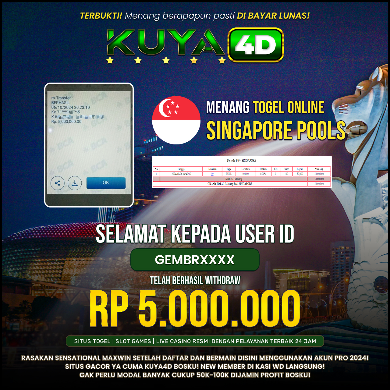 BUKTI JP SINGAPORE POOLS ID GEMBRXXX