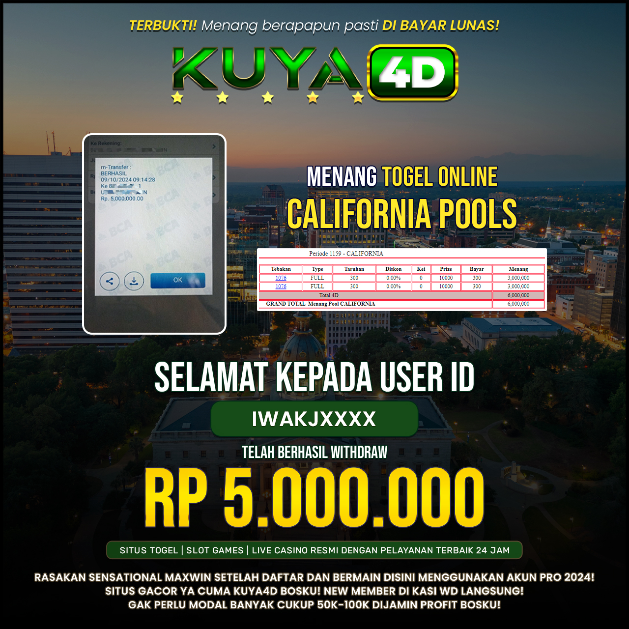 BUKTI JP POOLS CALIFORNIA ID IWAKJXXX