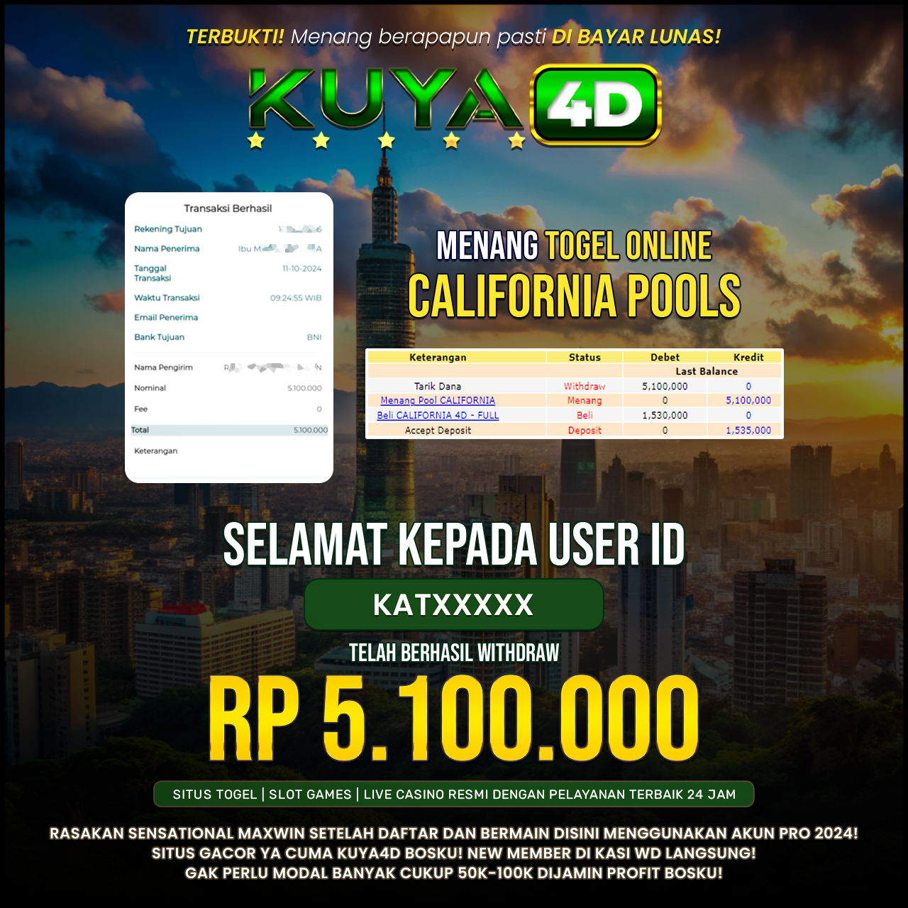 BUKTI JP POOLS CALIFORNIA ID KATXXX