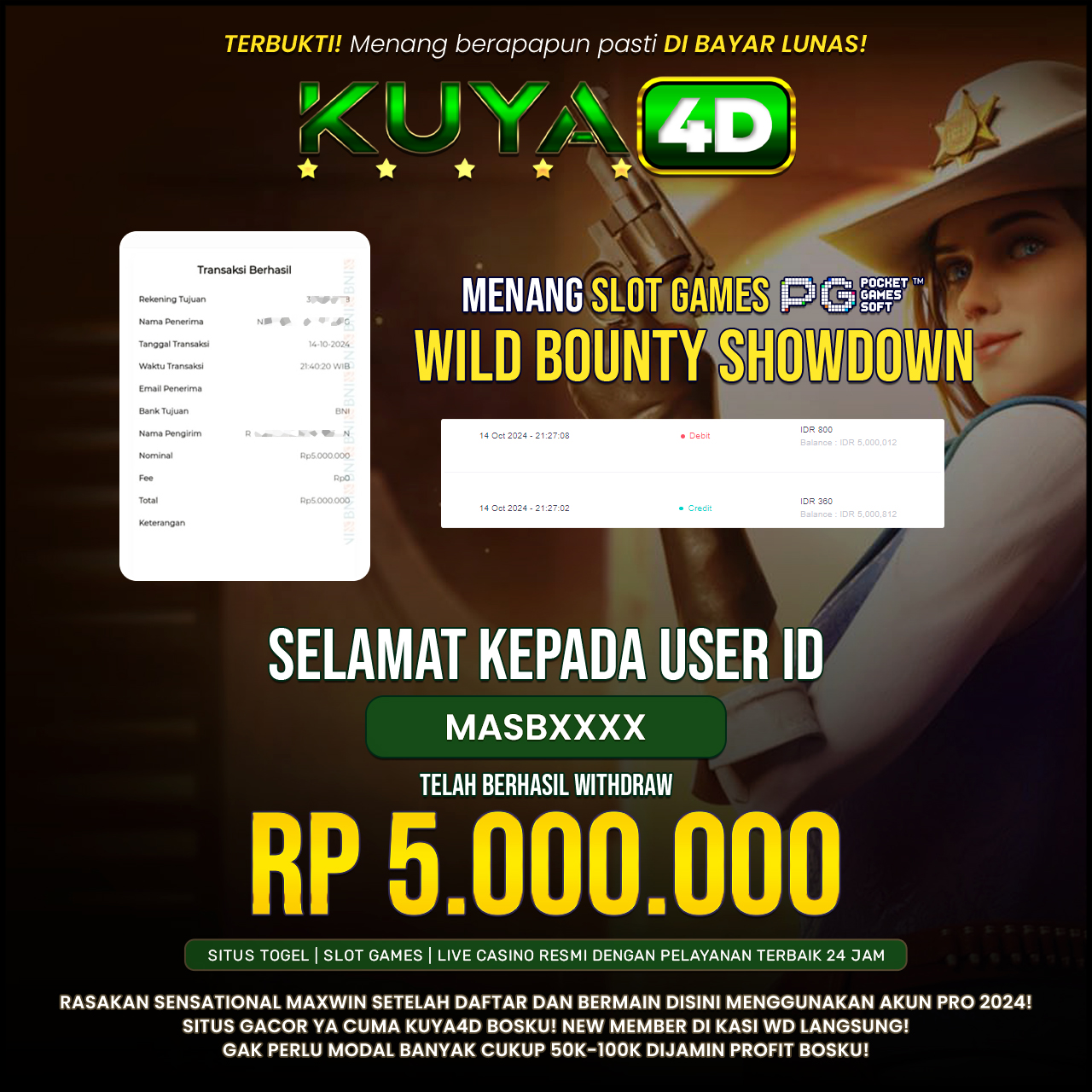 BUKTI JP WILD BOUNTY SHOWDOWN ID MASBXXXX