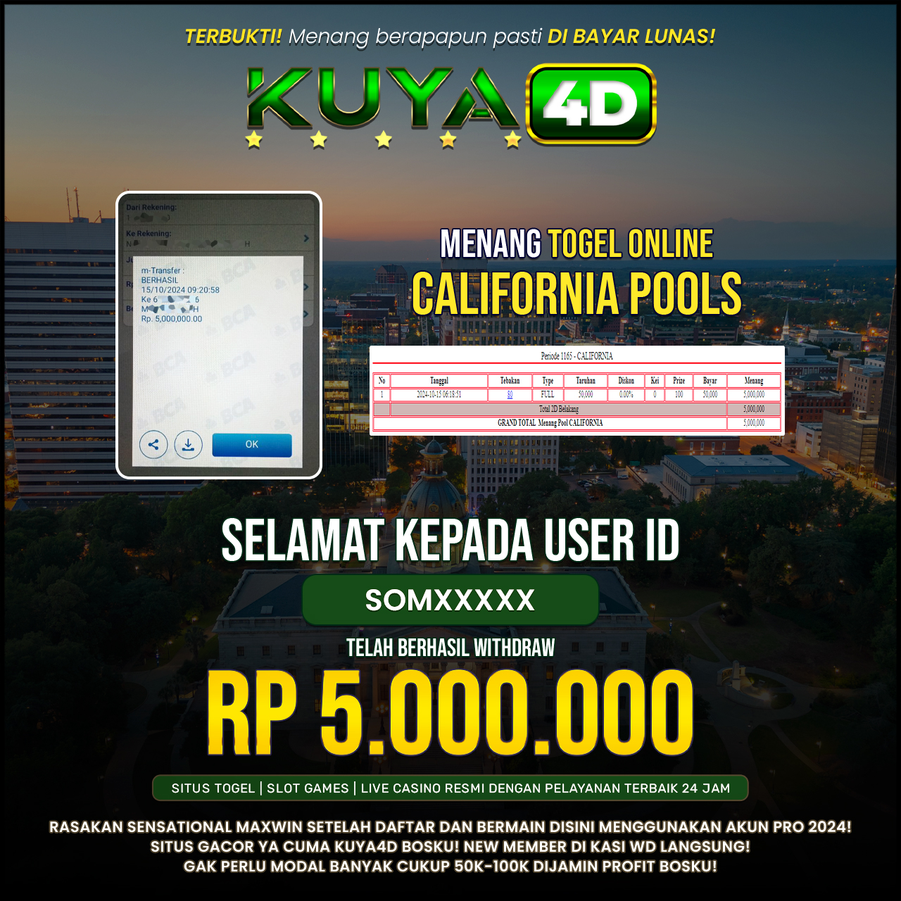 BUKTI JP POOLS CALIFORNIA ID SOMXXX