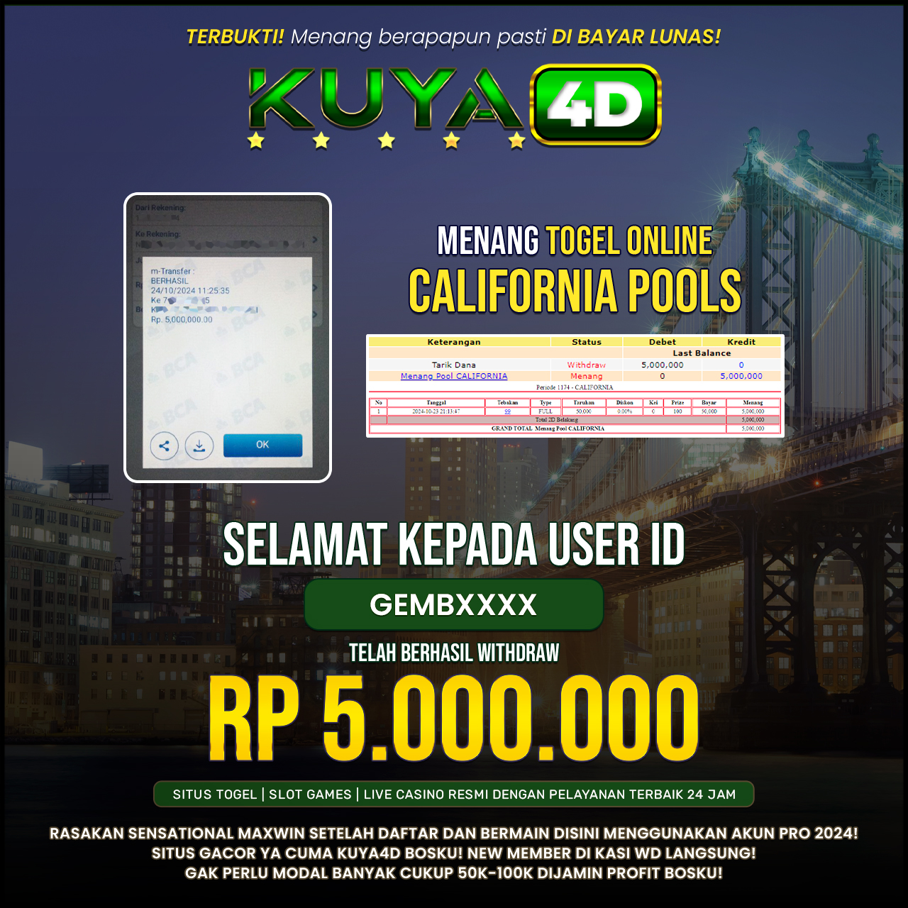 BUKTI JP POOLS CALIFORNIA ID GEMBXXX