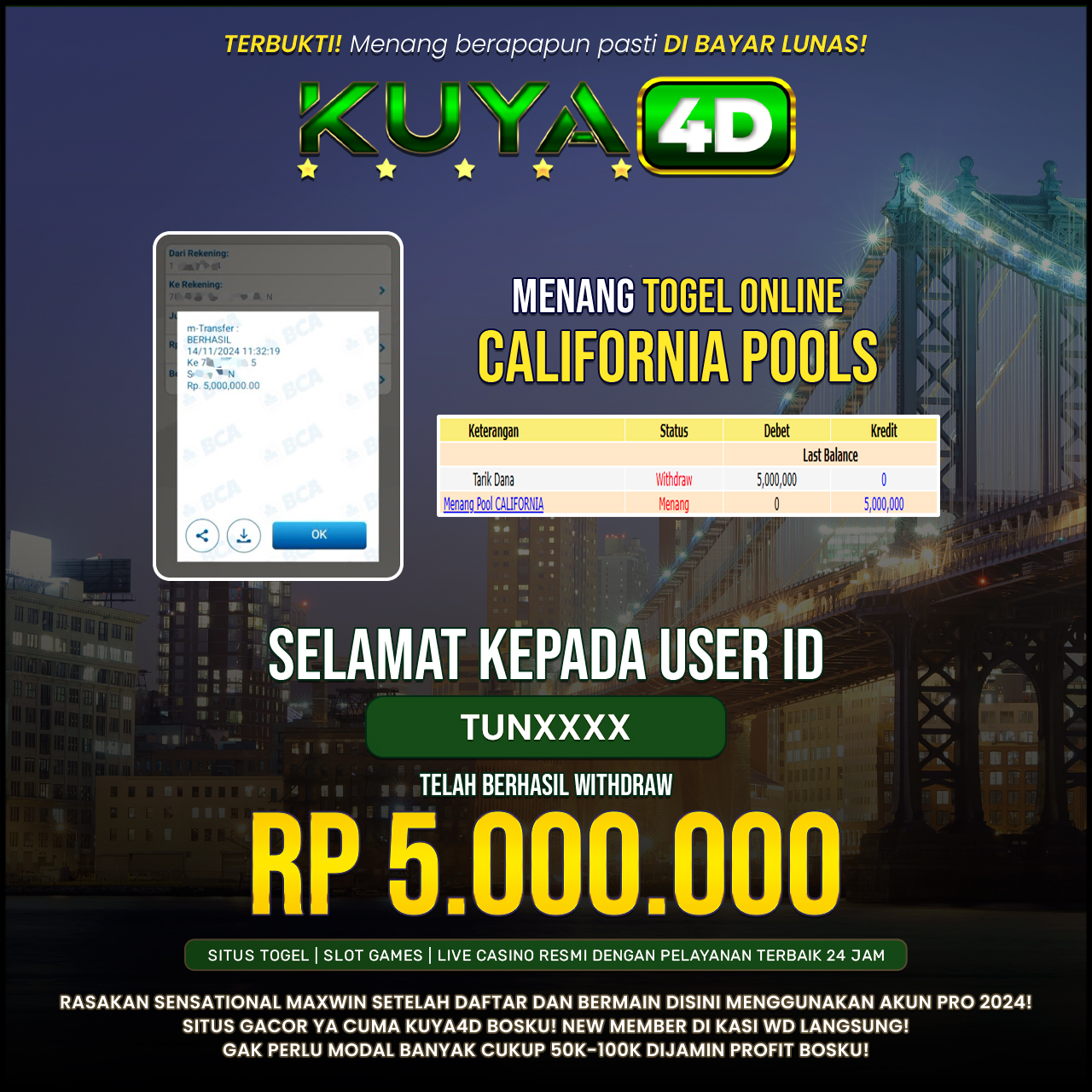 BUKTI JP POOLS CALIFORNIA ID TUNXXX