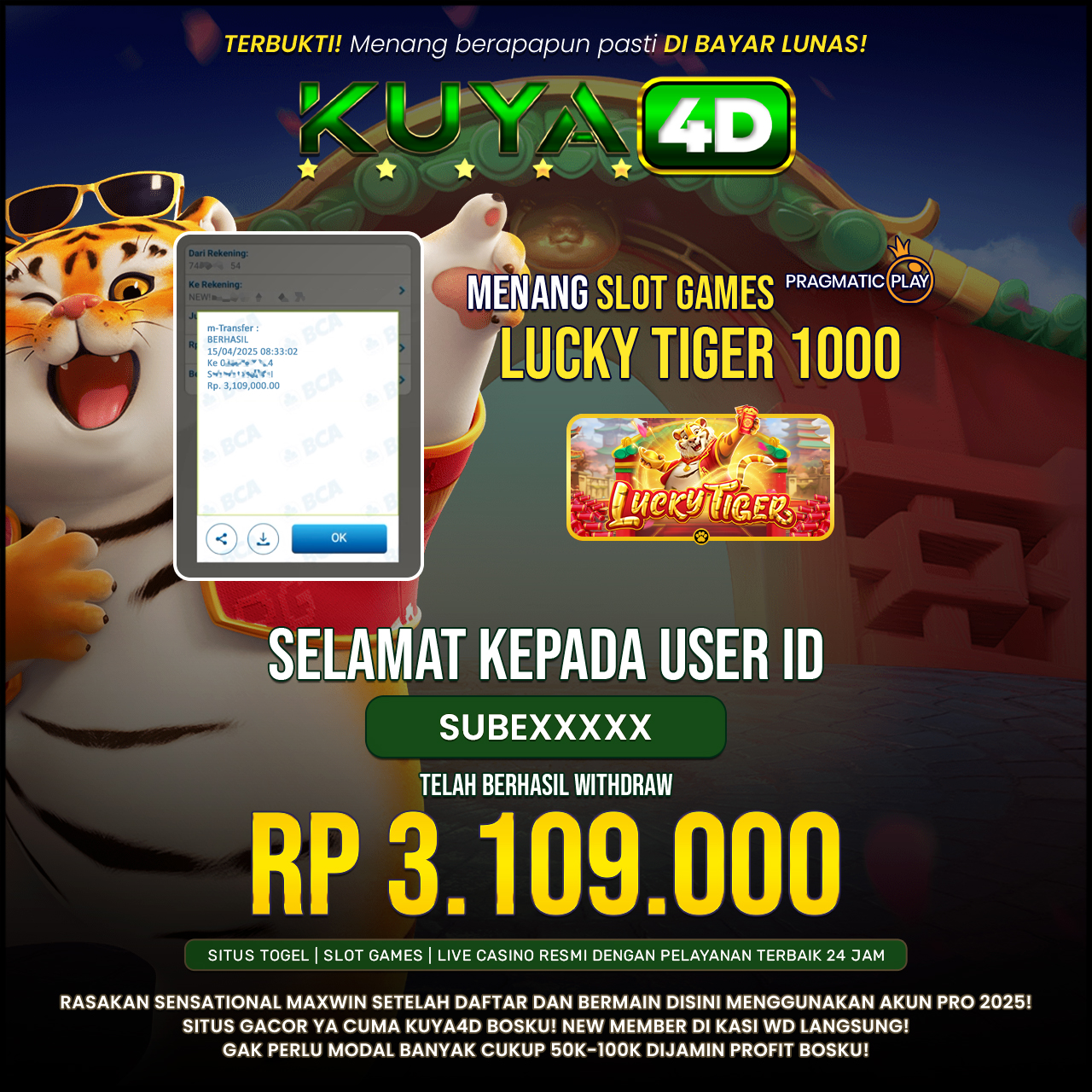 BUKTI JP LUCKY TIGER 1000 ID SUBEXXXX
