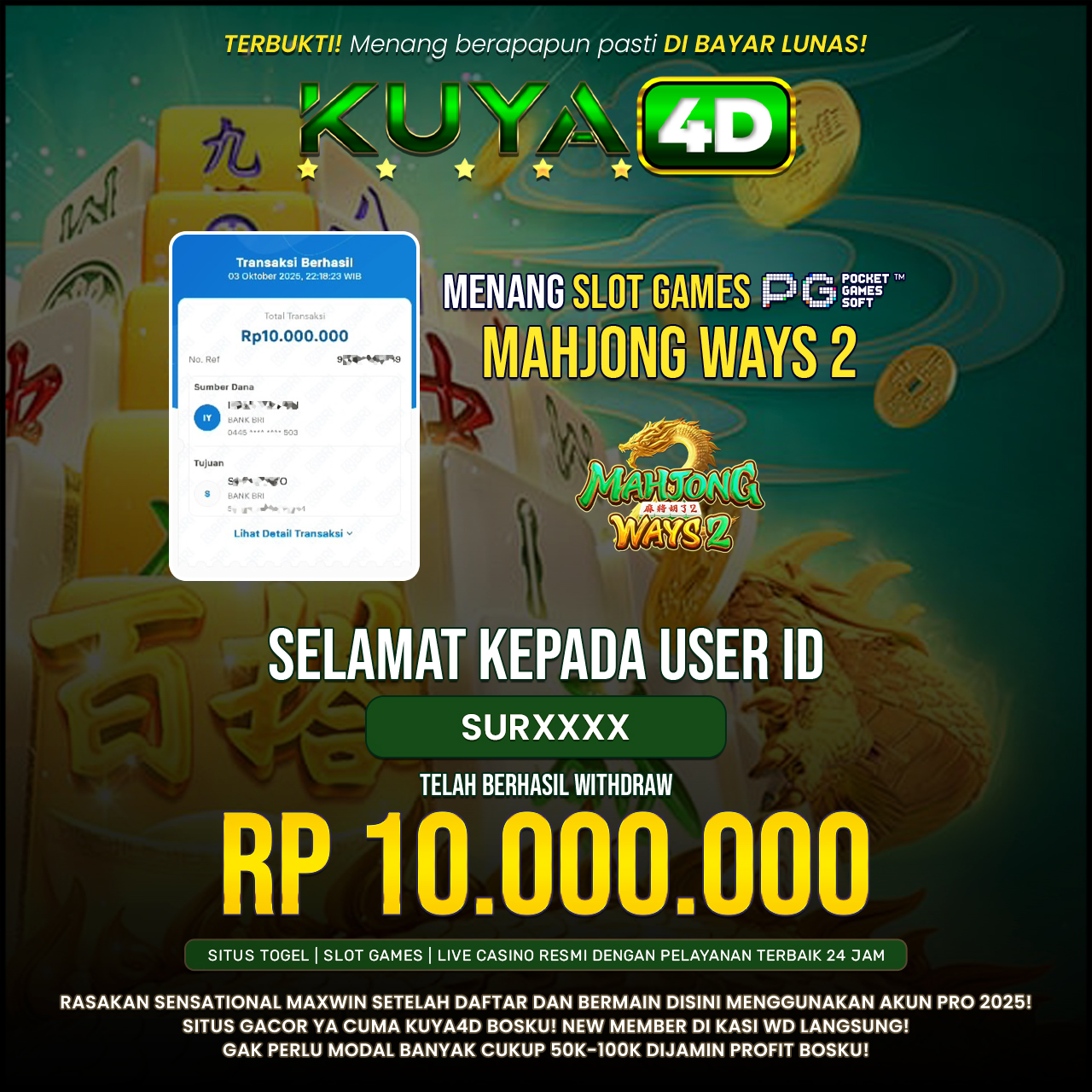 BUKTI JP MAHJONG WAYS 2 ID SURXXX